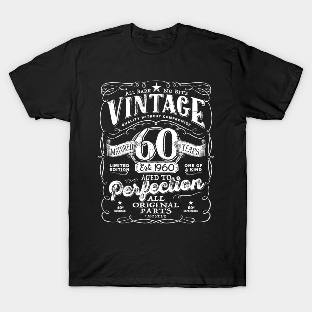 Vintage 60th Birthday For Him 1960 Aged To Perfection T-Shirt by dashawncannonuzf